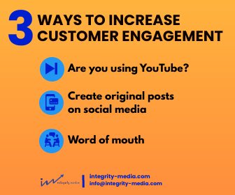 Three Ways to Increase Customer Engagement