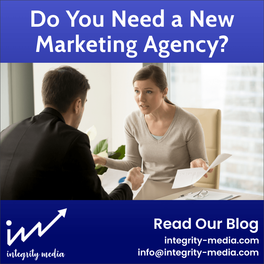 Do You Need a New Marketing Agency?